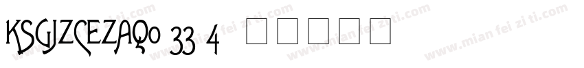 KSGJZCEZAQ0 33 4字体转换